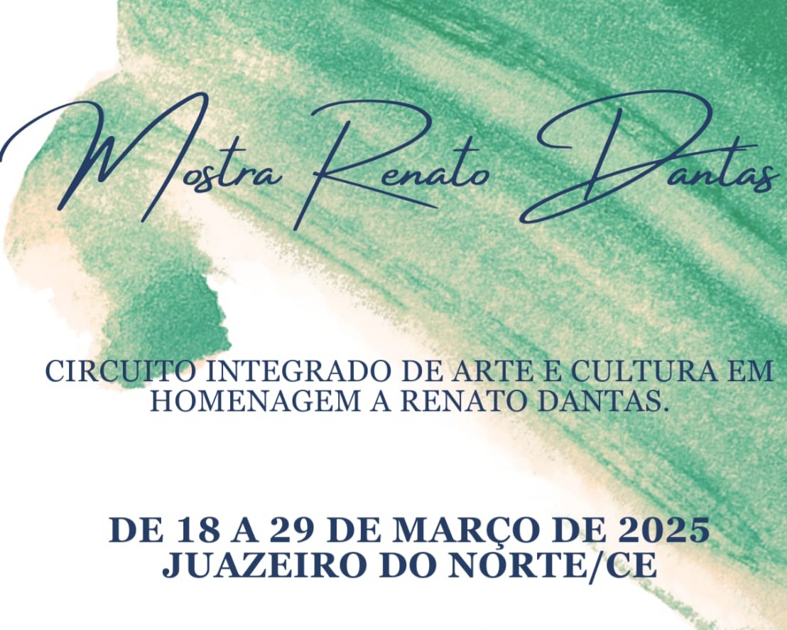 Homenagem a Renato Dantas inspira programação cultural em Juazeiro do Norte