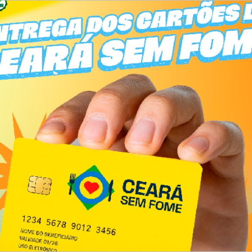 Entrega regionalizada dos cartões Ceará Sem Fome acontece em Crato, nesta sexta-feira, 8