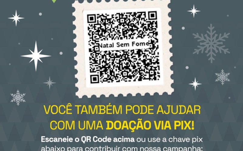 Governo do Ceará disponibiliza QR Code e chave Pix para doações na Campanha Natal Ceará Sem Fome 2025